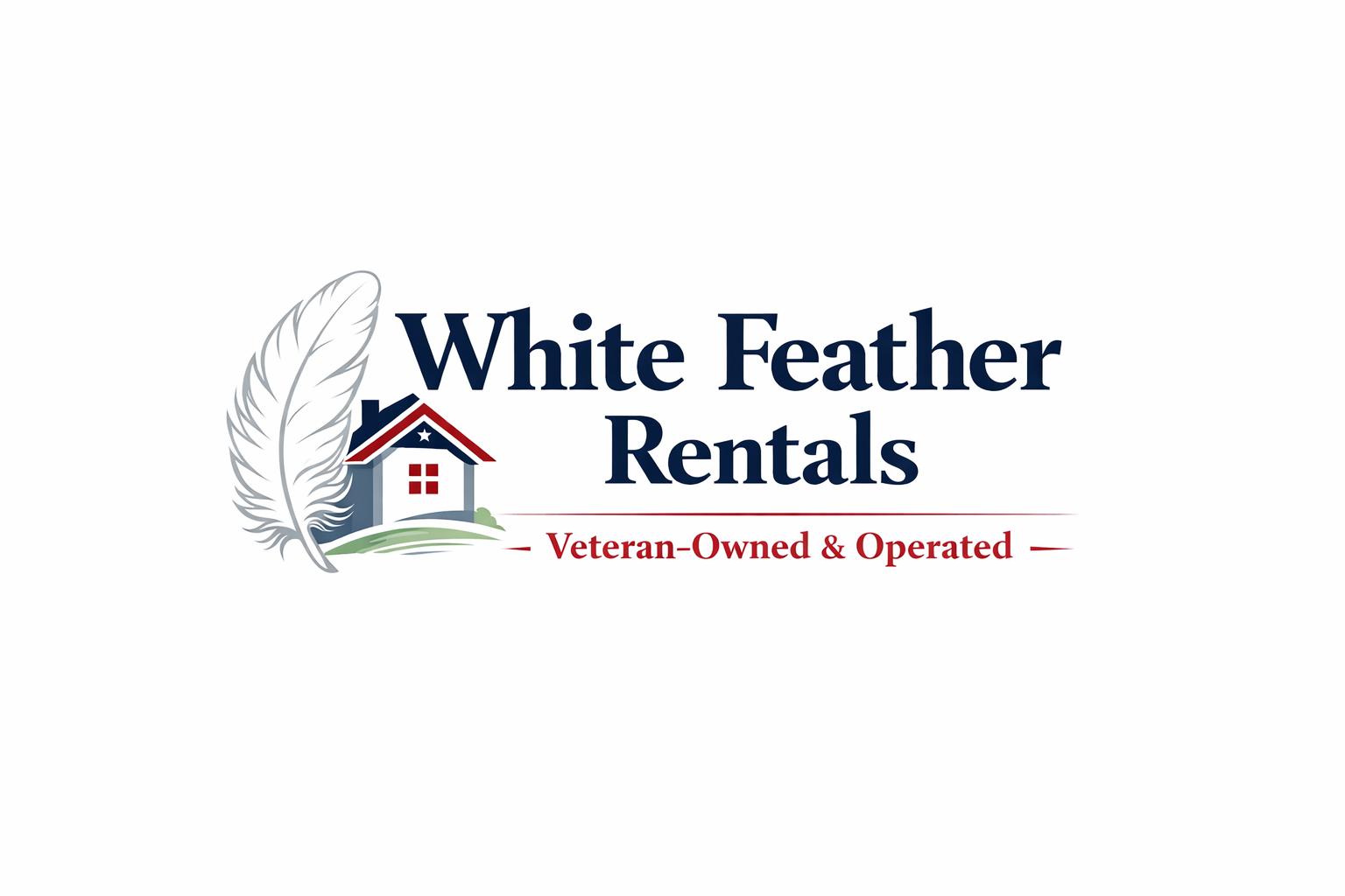 White Feather Rentals — Veteran-Owned & Operated